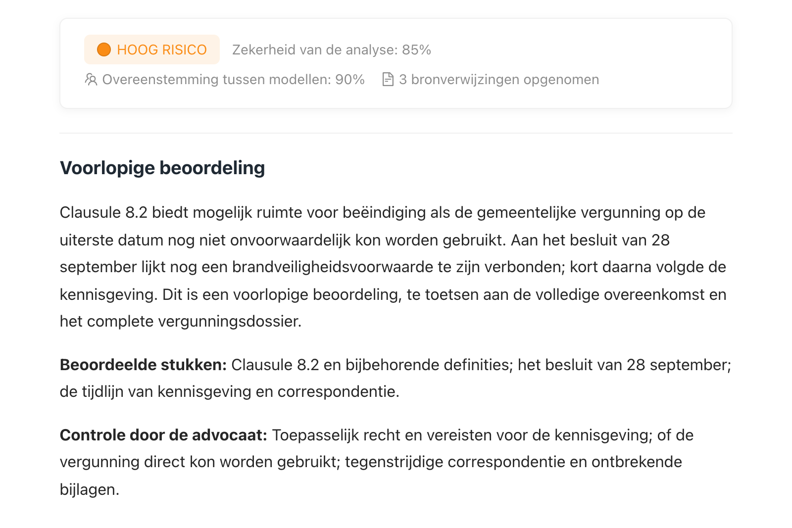 LexVera-werkruimte voor juridische analyse met een zekerheidsscore, overeenstemming tussen modellen, bronverwijzingen en aandachtspunten voor de advocaat